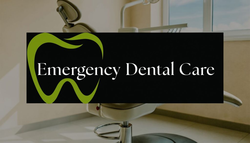 How To Get Emergency Dental Care Dental Care 1024x585