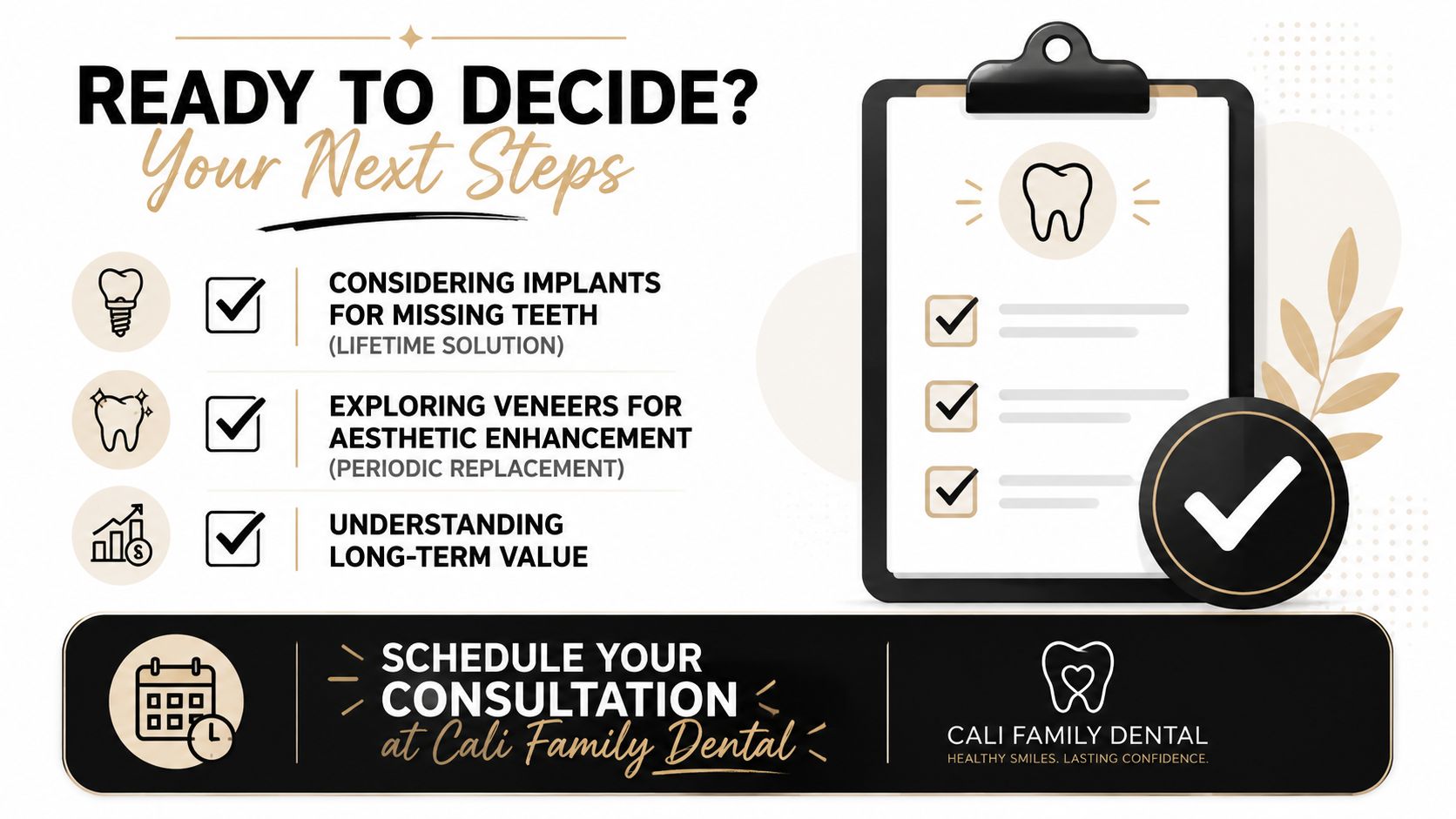 An infographic for Cali Family Dental discussing the benefits and considerations of dental implants versus veneers.