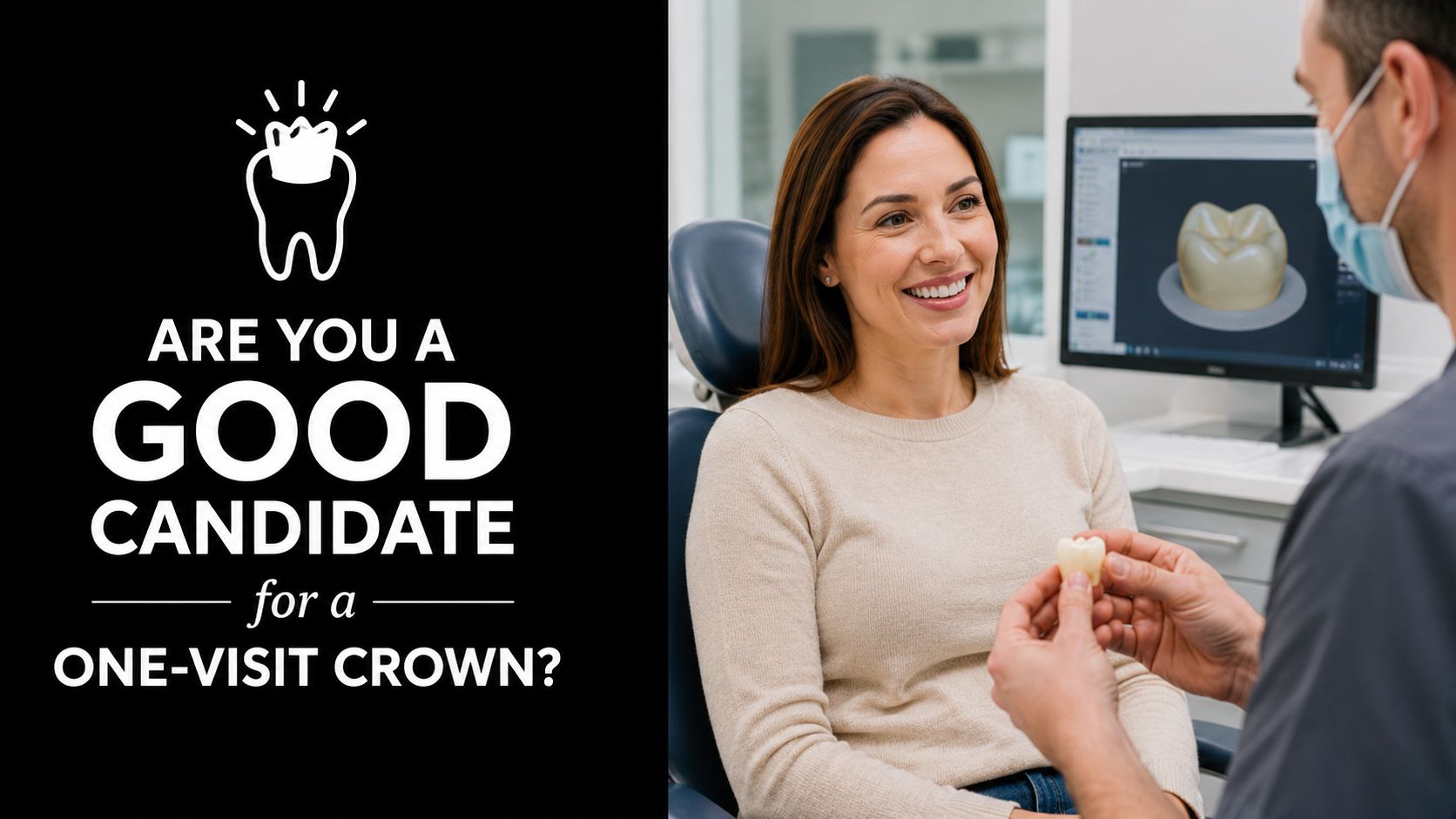 A dentist shows a dental crown model to a smiling female patient in a dental office.